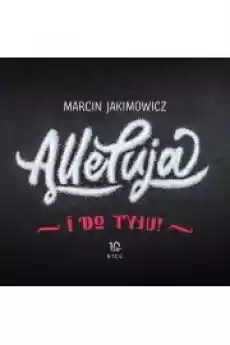 Alleluja i do tyłu Książki Audiobooki