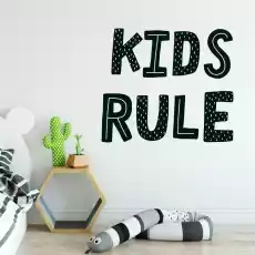 Naklejka na ścianę kids rule wymiary naklejki szer 75cm x wys 60cm Dom i ogród