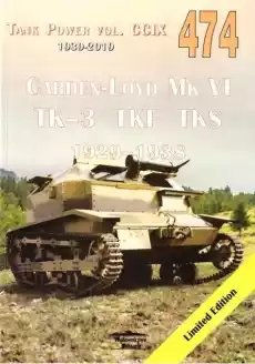 CardenLoyd Mk VI TK3 TKF TKS 19291938 vol 474 Książki Militaria