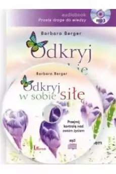 Odkryj w sobie siłę Książki Audiobooki