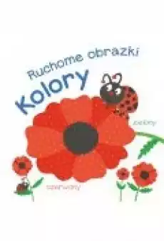 Ruchome obrazki Kolory Książki Dla dzieci