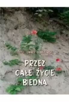 Przez całe życie biedna Książki Ebooki