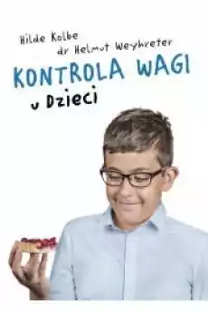 Kontrola wagi u dzieci Książki Zdrowie medycyna