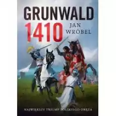 Grunwald 1410 Książki Historia