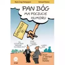 Pan Bóg ma poczucie humoru Książki PoezjaDramat