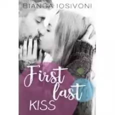 First last kiss Książki Literatura obyczajowa