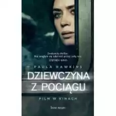 Dziewczyna z pociągu Wydanie filmowe Książki Kryminał sensacja thriller horror