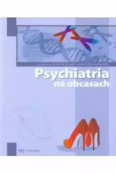 Psychiatria na obcasach Książki Audiobooki