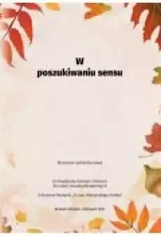 W poszukiwaniu sensu Książki PoezjaDramat