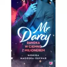 Mr Darcy Randka w ciemno z milionerem Książki Literatura obyczajowa