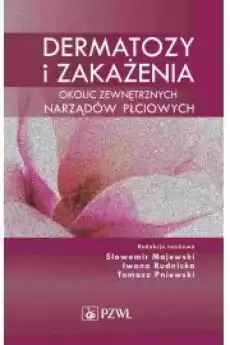 Dermatozy i zakażenia okolic zewnętrznych narządów płciowych Książki Audiobooki