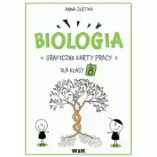 Biologia Graficzne karty pracy dla klasy 8 Książki Podręczniki i lektury