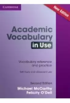 Academic Vocabulary in Use Edition with Answers Książki Podręczniki w obcych językach