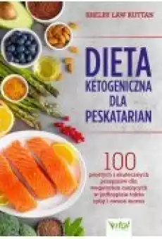 Dieta ketogeniczna dla peskatarian Książki Ebooki