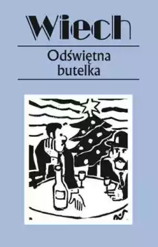 Odświętna butelka Książki Powieści i opowiadania