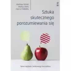 Sztuka skutecznego porozumiewania się Książki Nauki humanistyczne