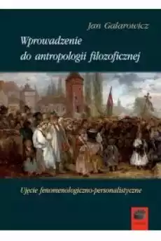 Wprowadzenie do antropologii filozoficznej Książki Audiobooki