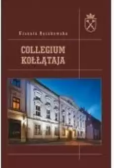 Collegium Kołłątaja Książki Historia