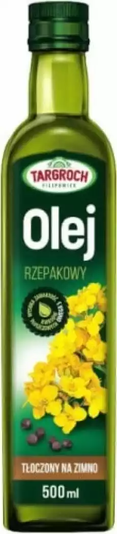 Olej rzepakowy tłoczony na zimno 500 ml Targroch Artykuły Spożywcze Oleje i oliwy