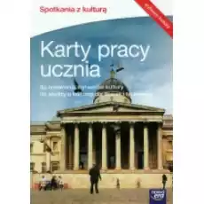 Wiedza o kulturze Spotkania z kulturą Karty pracy ucznia do omawiania wytworów kultury Szkoły ponadgimnazjalne Książki Podręczniki i lektury