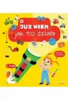 Już wiem jak to działa Książki Dla dzieci