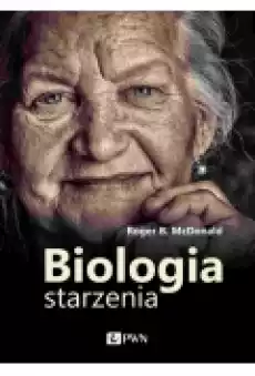 Biologia starzenia Książki Ebooki