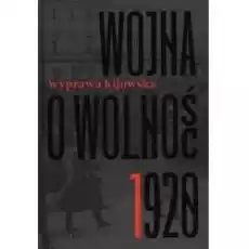 Wojna o wolność Tom 1 Wyprawa kijowska Książki Historia