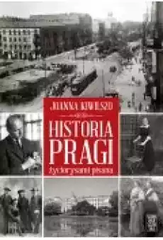 Historia Pragi życiorysami pisana Książki Historia