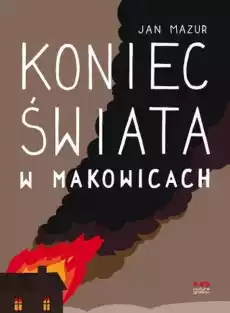 Koniec świata w makowicach Książki Komiksy