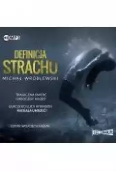 Definicja strachu Książki Audiobooki Literatura Piękna