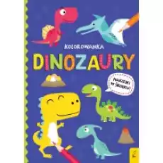 Wszystko o dinozaurach Dinozaury Książki Dla dzieci