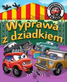 Wyprawa z dziadkiem Samochodzik Franek Książki Dla dzieci