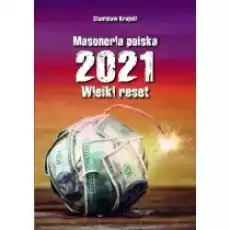 Masoneria polska 2021 Wielki Reset Książki Literatura faktu