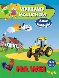 Wyprawy maluchów Na wsi Książki Dla dzieci Edukacyjne