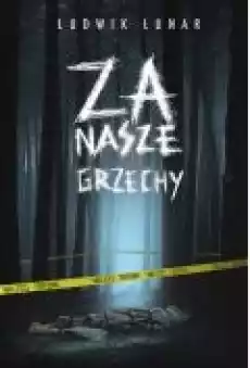 Za nasze grzechy Książki Ebooki