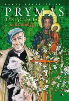 Prymas Tysiąclecia w komiksie Książki Religia