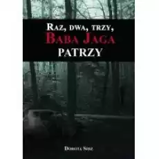 Raz dwa trzy Baba Jaga patrzy Książki Kryminał sensacja thriller horror