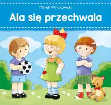 Ala się przechwala Książki Dla dzieci