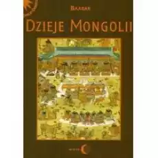 Dzieje Mongolii Książki Historia