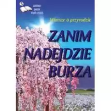 Zanim nadejdzie burza Książki PoezjaDramat