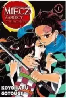 Miecz zabójcy demonów Kimetsu no Yaiba Tom 1 Książki Komiksy