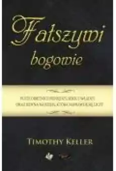 Fałszywi bogowie Książki Religia