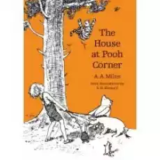 House at Pooh Corner The AA Milne Książki Obcojęzyczne