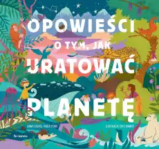 Opowieści o tym jak uratować planetę Książki