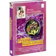 Pyszna książka kulinarna Książki Kulinaria przepisy kulinarne