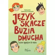 Język skacze buzia dmucha Ćwiczenia logopedyczne Książki Podręczniki i lektury