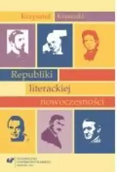 Republiki literackiej nowoczesności Książki Ebooki