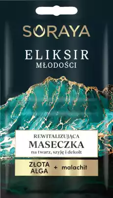 Soraya Eliksir Młodości Rewitalizująca maseczka na twarz szyję i dekolt 10ml Zdrowie i uroda Kosmetyki i akcesoria Pielęgnacja twarzy Maseczki