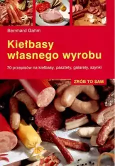 Kiełbasy własnego wyrobu Książki