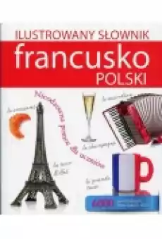 Ilustrowany słownik francuskopolski Książki Podręczniki i lektury